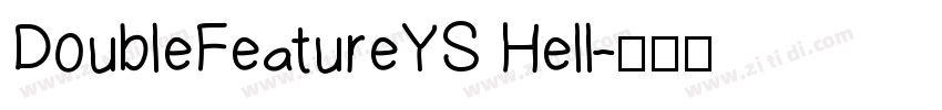 DoubleFeatureYS Hell字体转换
